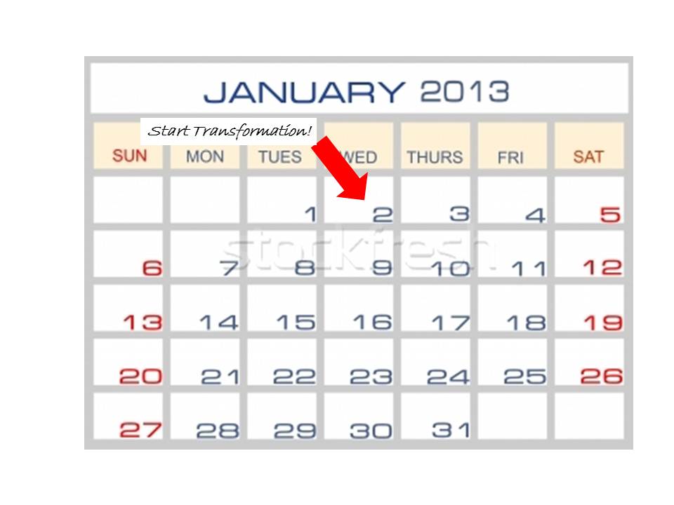 Calendar January 2 Transformation Start